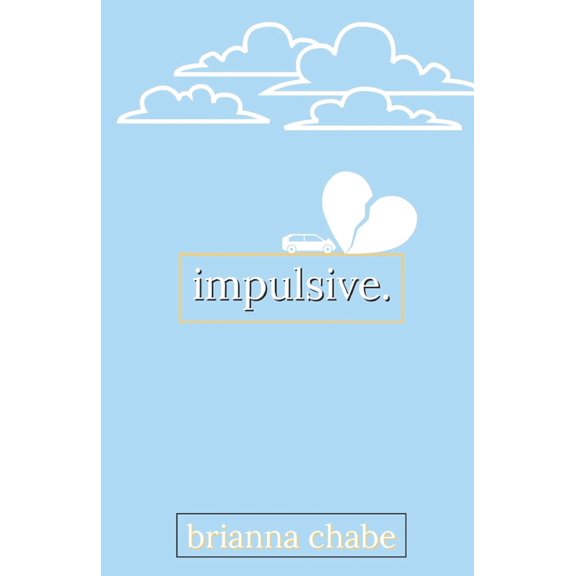 impulsive., (Paperback)
