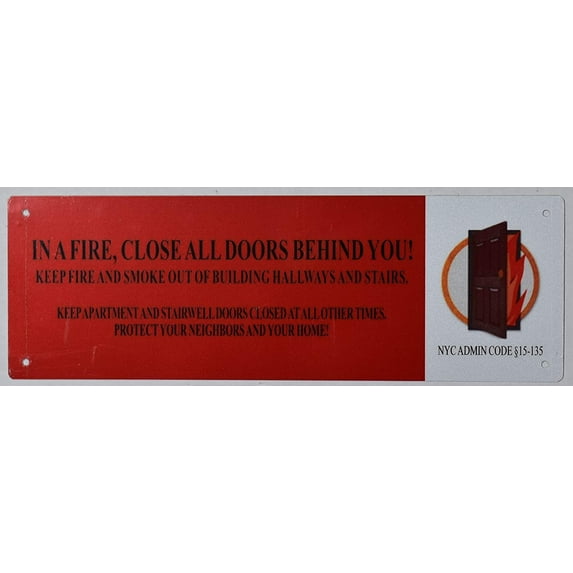 in A FIRE, Close All Doors Behind You (4X12,RED, Rust Free)(ref-2022-4)