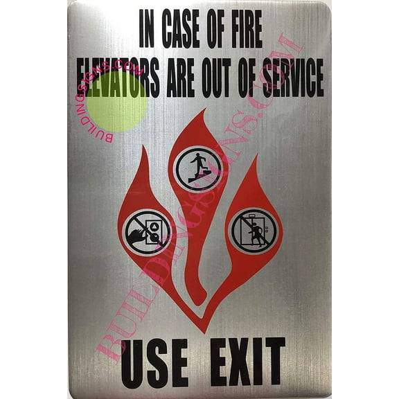 in CASE of FIRE Elevators are Out of Service Sign (Brush Aluminum, Size 6X9 inch, Double Sided Tape)