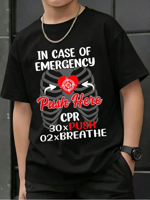 in Case of Emergency Push Here CPR 30 Push 20 Breathe Kids T-Shirt