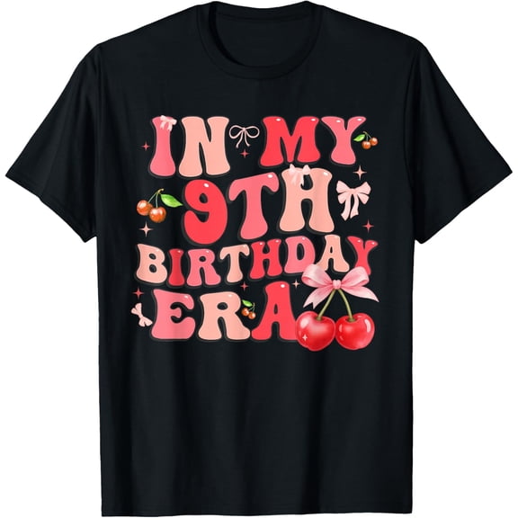 in My 9th Birthday Era Cherry Coquette Bow 9 Year Old T-Shirt