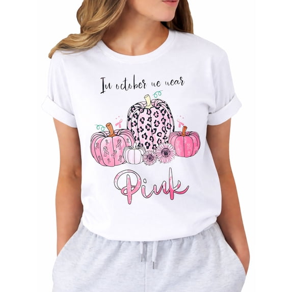 in October We Wear Pink Shirts Women Pink Graphic Breast Cancer Short Sleeve Fall Tee Top