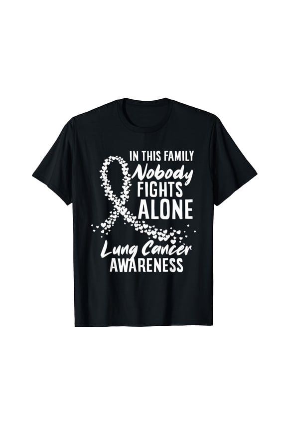 in This Family Nobody Fights Alone Lung Cancer Awareness T-Shirt