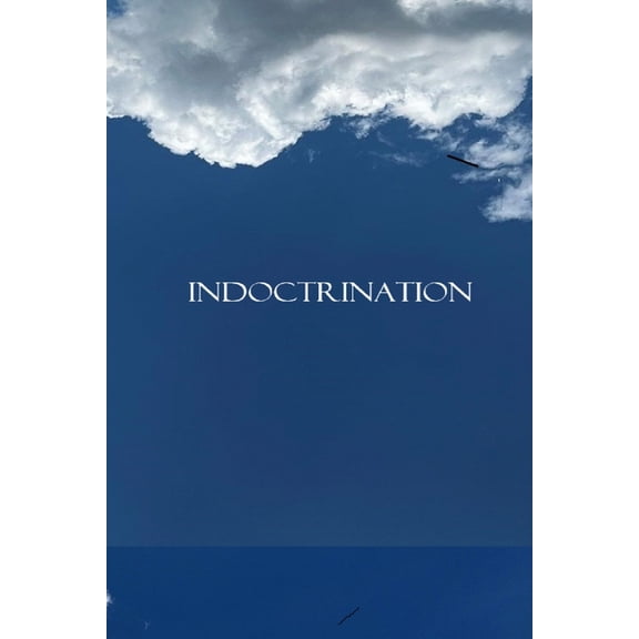 indoctrination, (Paperback)