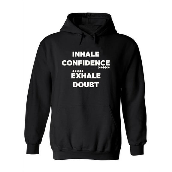"inhale Confidence" Quote Hoodie Women -Image by Shutterstock, Female x-Large