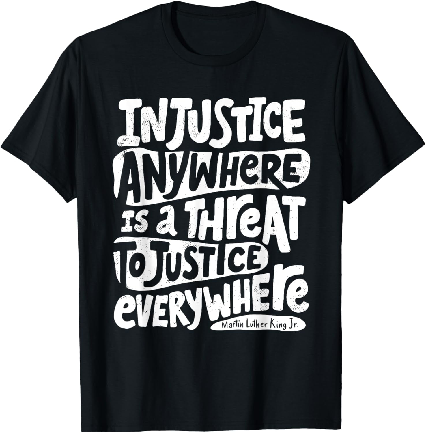 T-shirt Manches Longues MLK - Injustice Anywhere Is A Threat To Justice Everywhere - Neuf