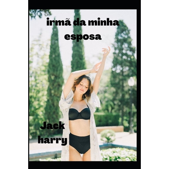 irm da minha esposa, (Paperback)