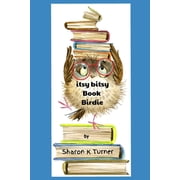 itsy bitsy Book Birdie, Paperback