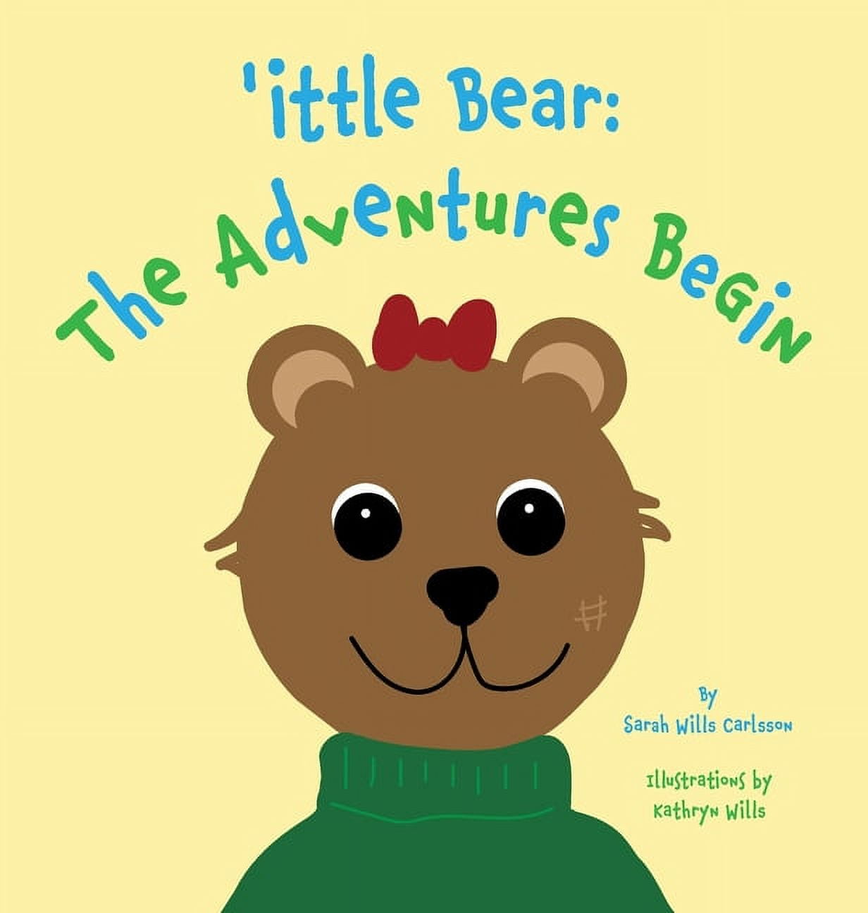 Ittle Bear 'ittle Bear: The Adventures Begin, Book 1, (Hardcover)