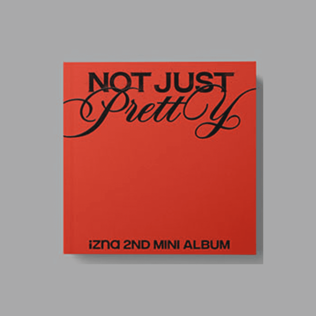 izna Not Just Pretty アルバム 新品未開封 2形態　×10 IZNA 2ND MINI ALBUM NOT JUST PRETTY (PHOTOBOOK VER.) | 2 ALBUMS