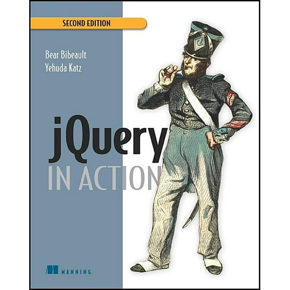jQuery in Action, Second Edition (Edition 2) (Paperback)