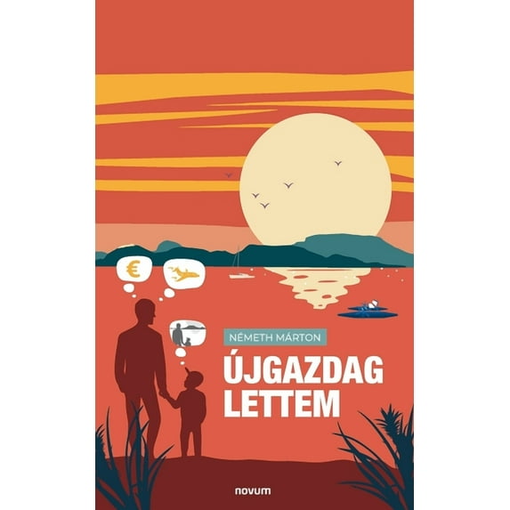 Újgazdag lettem (Paperback)