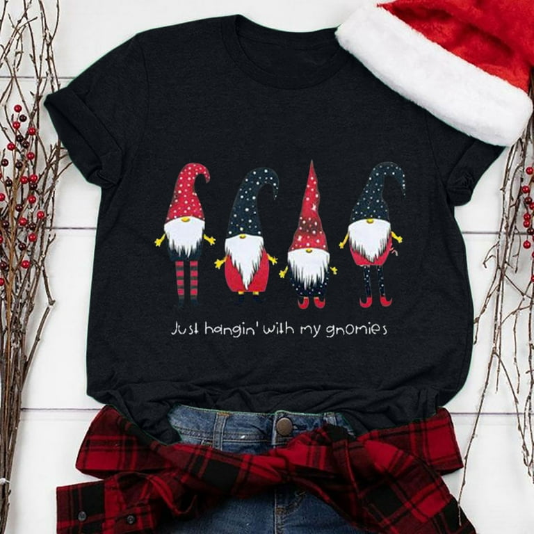 Just Hangin' With My Gnomies Christmas Gift T-Shirt Just Hangin' With My Gnomies Christmas Gift T-Shirt