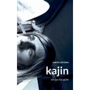kajin die fjau f js gjobe, Paperback