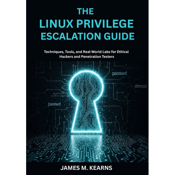 kali linux ethical hacking guide: Techniques, Tools, and Real-World Labs for Ethical Hackers and Penetration Testers, (Paperback)