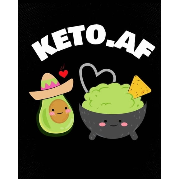 keto.af: Keto Valentines Day Gift - Plant Based Keto Cookbook - Blank Paperback Journaling Notebook To Write In Your Fav, (Paperback)