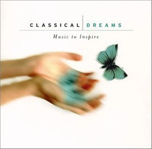 kktune - Classical Dreams: Music to Inspire - Music CD - Classical