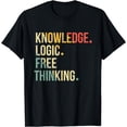 thumbnail image 1 of knowledge logic free thinking free thinker shirt T-Shirt, 1 of 3