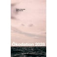 thumbnail image 1 of Ãkodation 2028: Schauspiel, (Paperback), 1 of 1
