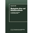 thumbnail image 1 of Ãkologische Krise Und RisikobewuÃtsein: Zu Psychischen Verarbeitung Von Umweltbelastungen, (Paperback), 1 of 1