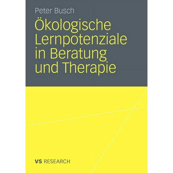 kologische Lernpotenziale in Beratung Und Therapie, (Paperback)