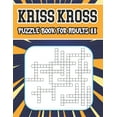 kriss kross puzzle book for adults II 80 new criss cross puzzles