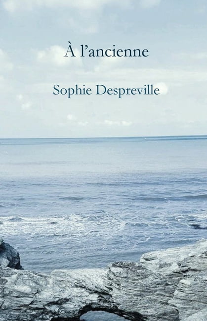 Ã l'ancienne, (Paperback)