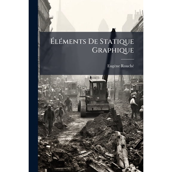 lments De Statique Graphique (Paperback)