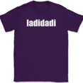 thumbnail image 1 of ladidadi T-Shirt Funny Humor Music Song Lyrics Novelty Gift Text Tee - Purple, 4XL, 1 of 1