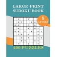 thumbnail image 1 of large print sudoku book: two Puzzle Per Page - 5 Levels Easy, Medium, Hard, Very Hard and Expert, Large Print Puzzle Boo, (Paperback), 1 of 1