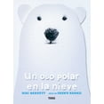thumbnail image 1 of Álbumes An Oso Polar En La Nieve / A Polar Bear in the Snow, (Hardcover), 1 of 1