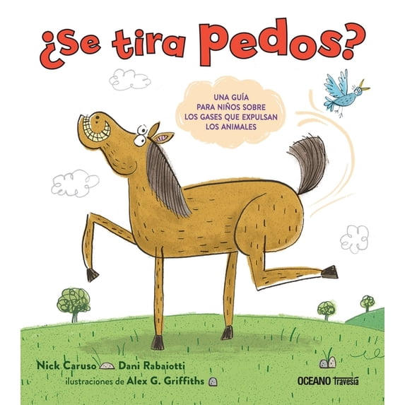 Ãlbumes ¿Se Tira Pedos?: Una GuÃa Para Niños Sobre Los Gases Que Expulsan Los Animales, (Hardcover)