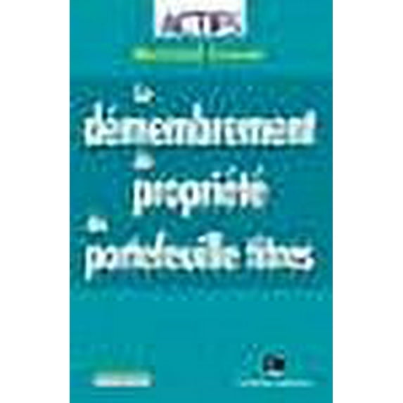 le demembrement de propriete du portefeuille titres