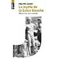 thumbnail image 1 of le mythe de la Grèce blanche ; histoire d'un rêve occidental, 1 of 1