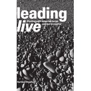 leading live Dealing with being in charge and not in control, Hardcover