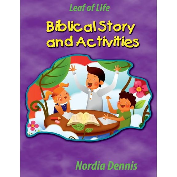 Leaf of Life Biblical Story and Activities Book