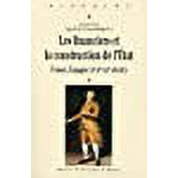 les financiers et la construction de l'Etat ; France, Espagne (XVII-XIX siècle)
