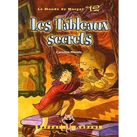 Pre-Owned les tableaux secrets 9782764604809 Used