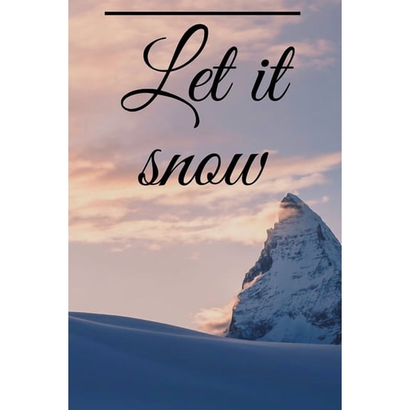 let it snow Paperback 1654559806 9781654559809 star note book