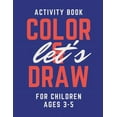 thumbnail image 1 of let's color & draw (Paperback), 1 of 1
