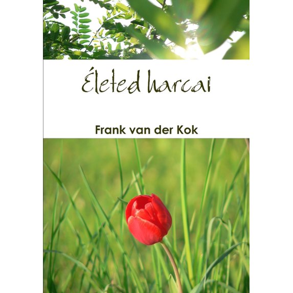 Ãleted harcai, (Paperback)