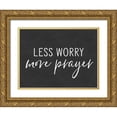 thumbnail image 1 of lettered And lined 18x15 Gold Ornate Wood Framed with Double Matting Museum Art Print Titled - Less Worry, More Prayer, 1 of 4