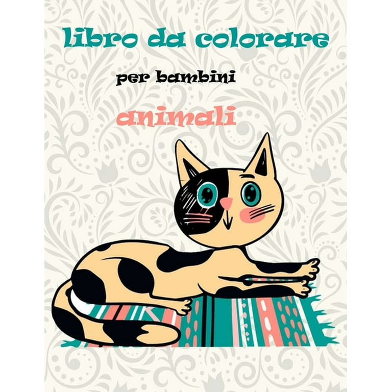libro da colorare per bambini animali: gatti libro da colorare libro da  colorare per bambini dai 4-8 anni Gatti da colorare gatto (Paperback) 