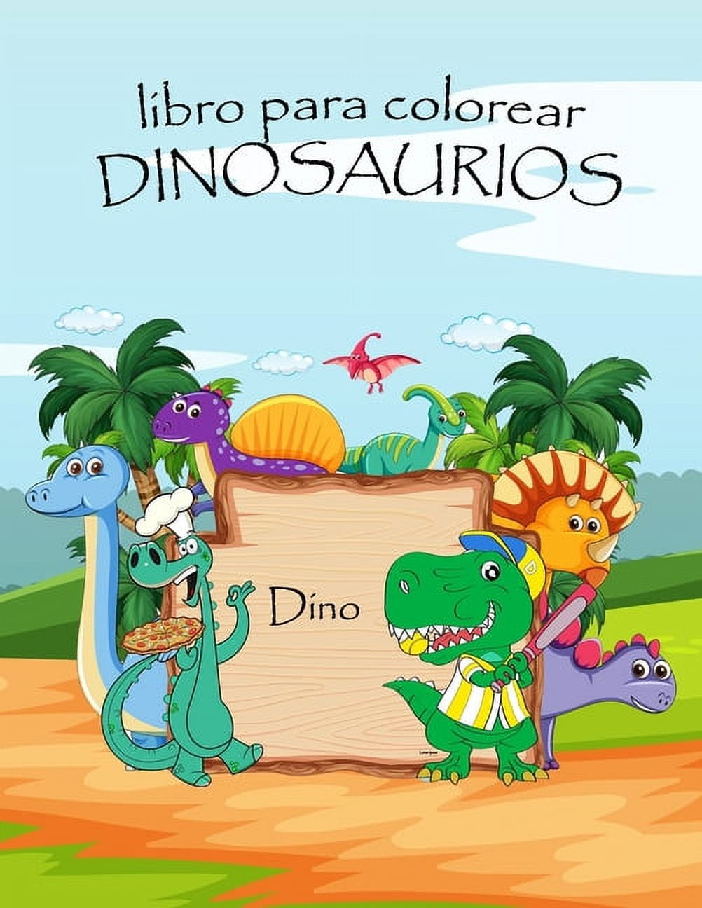 Bonitos Dinosaurios Libro para colorear: Edades - 1-3 2-4 4-8 Primero de  los libros para colorear para ni?os y ni?as Gran regalo para los ni?os  peque 