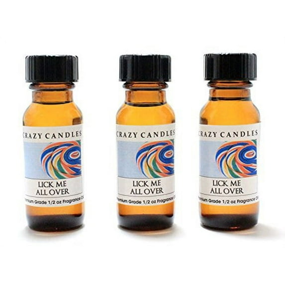 lick me all over 3 bottles 1/2 fl oz each (15ml) premium grade scented fragrance oil by crazy candles (exotic and seductive, rich fruit aroma)