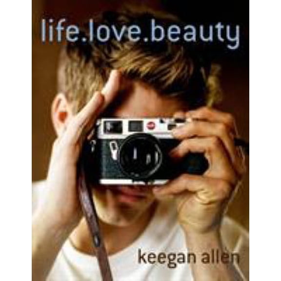 Pre-Owned Life.Love.Beauty (Hardcover) 1250065704 9781250065704