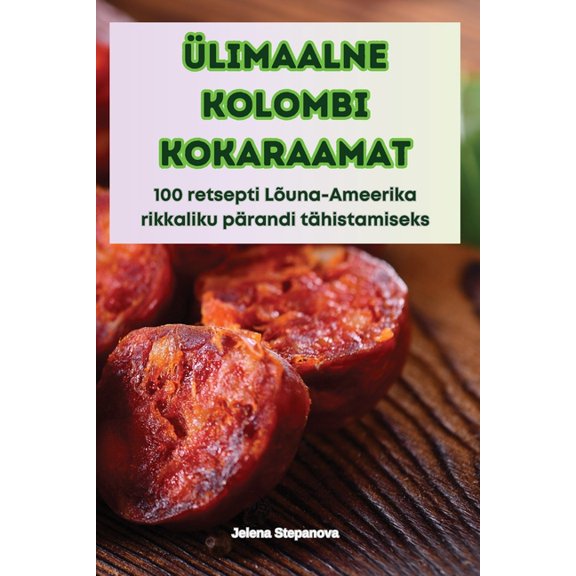 limaalne Kolombi Kokaraamat, (Paperback)
