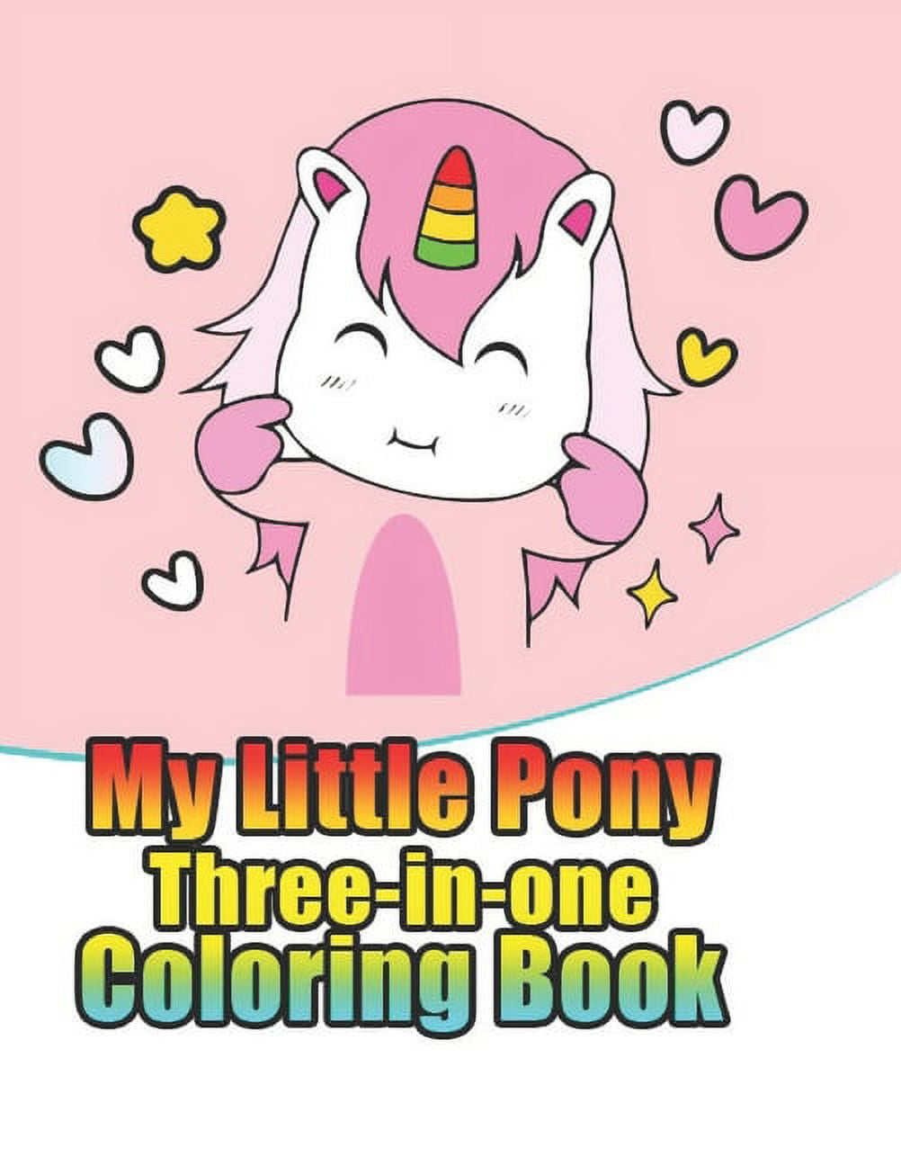 my little pony three-in-one coloring book: My little pony jumbo, mini ...