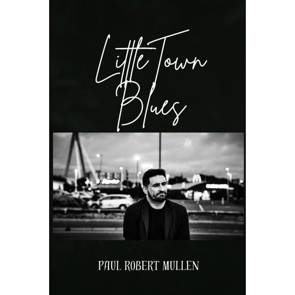 little town blues, (Paperback)