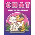 thumbnail image 1 of livre de coloriage de chat: Un excellent cadeau pour les filles et les garçons et les adultes. amoureux des chats, Soulagement du Stress, 50 Dessin de Chat (Paperback), 1 of 1